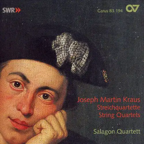 Joseph Martin Kraus - Streichquartette - Salagon Qartett - CD-Cover